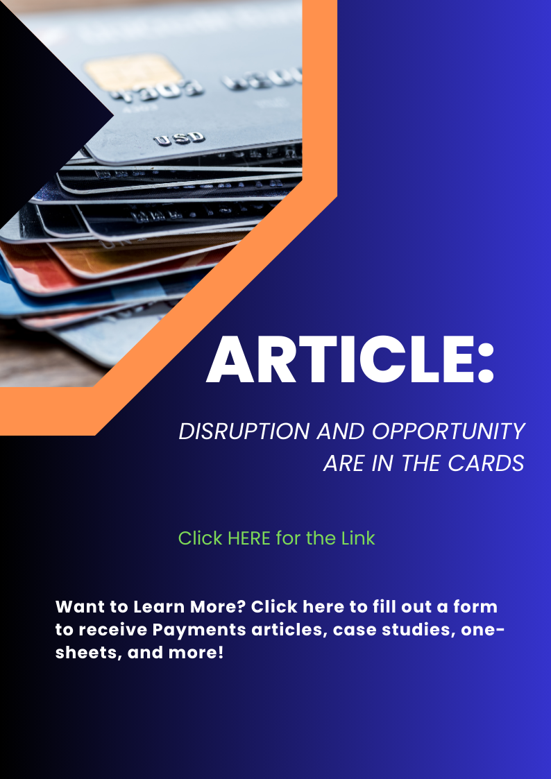 Article: Disruption and Opportunity Are in the Cards.