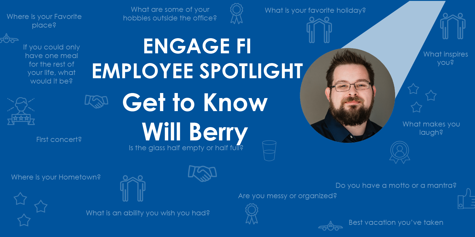Employee Spotlight – Will Berry