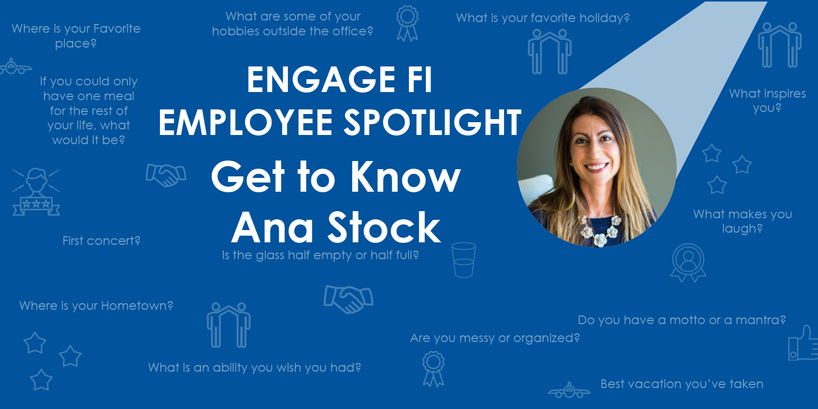 Employee Spotlight – Ana Stock