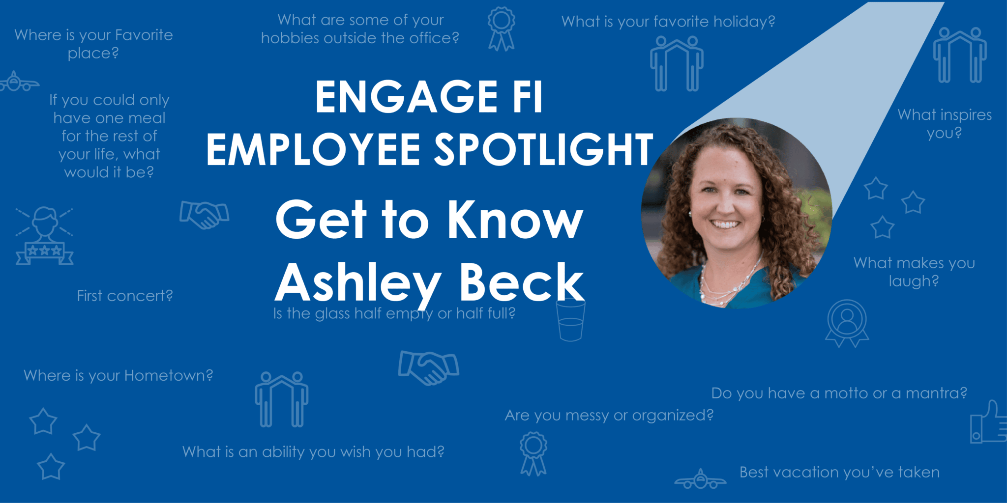Employee Spotlight – Ashley Beck