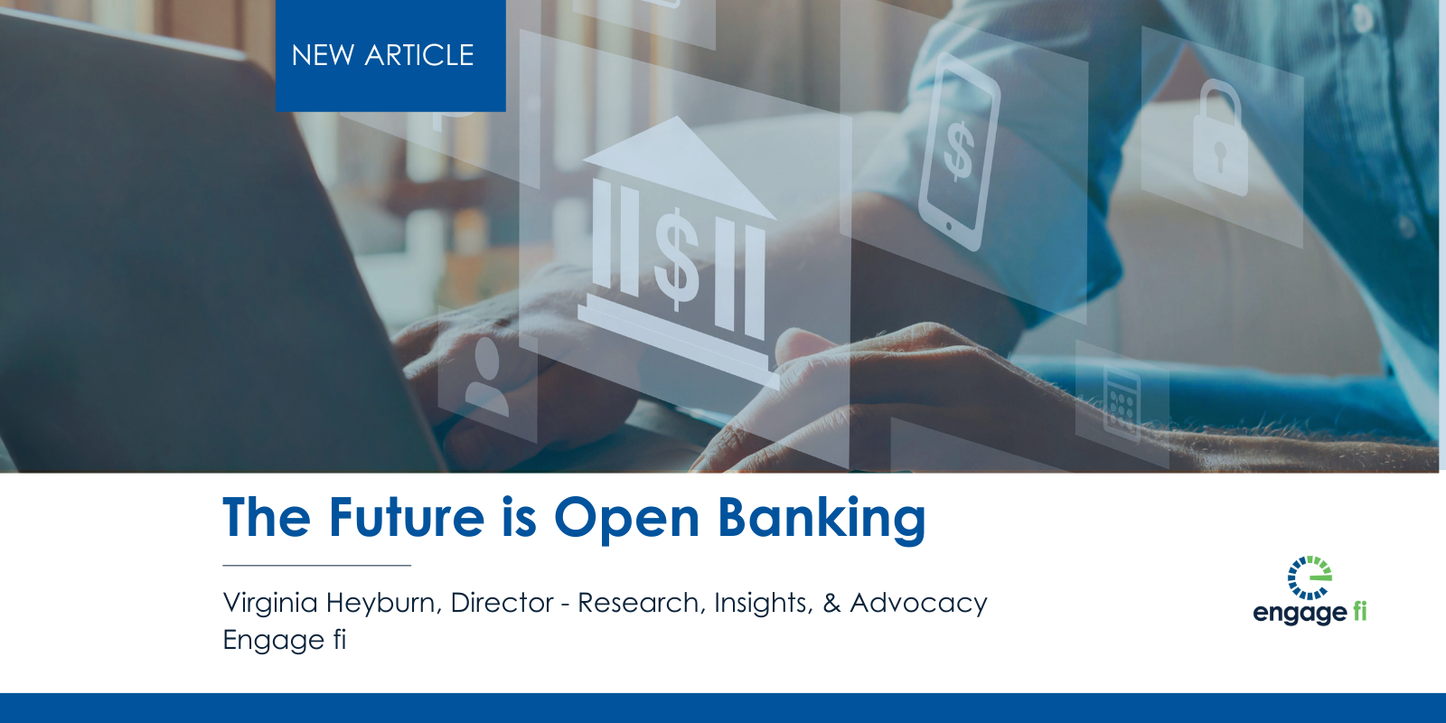 The Future is Open Banking