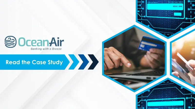 Ocean Air Credit Union Case Study