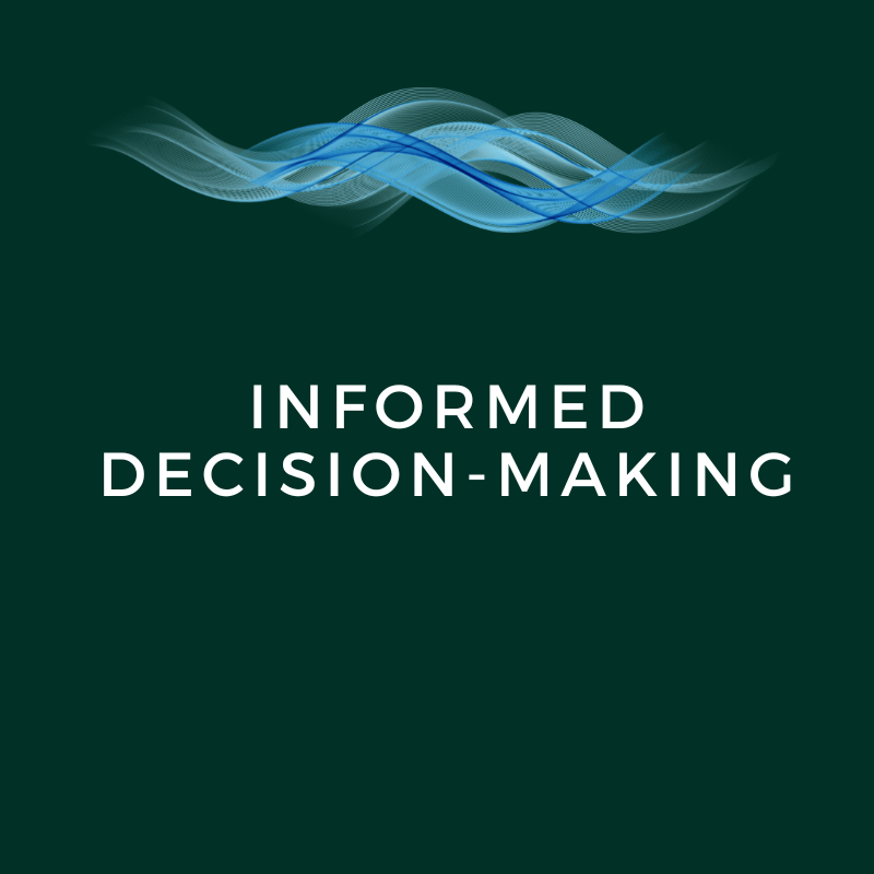 Informed decision-making